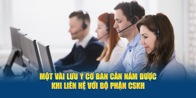 Liên Hệ VZ99 - một vài lưu ý cơ bản